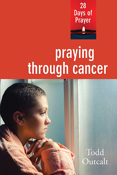 Praying through Cancer