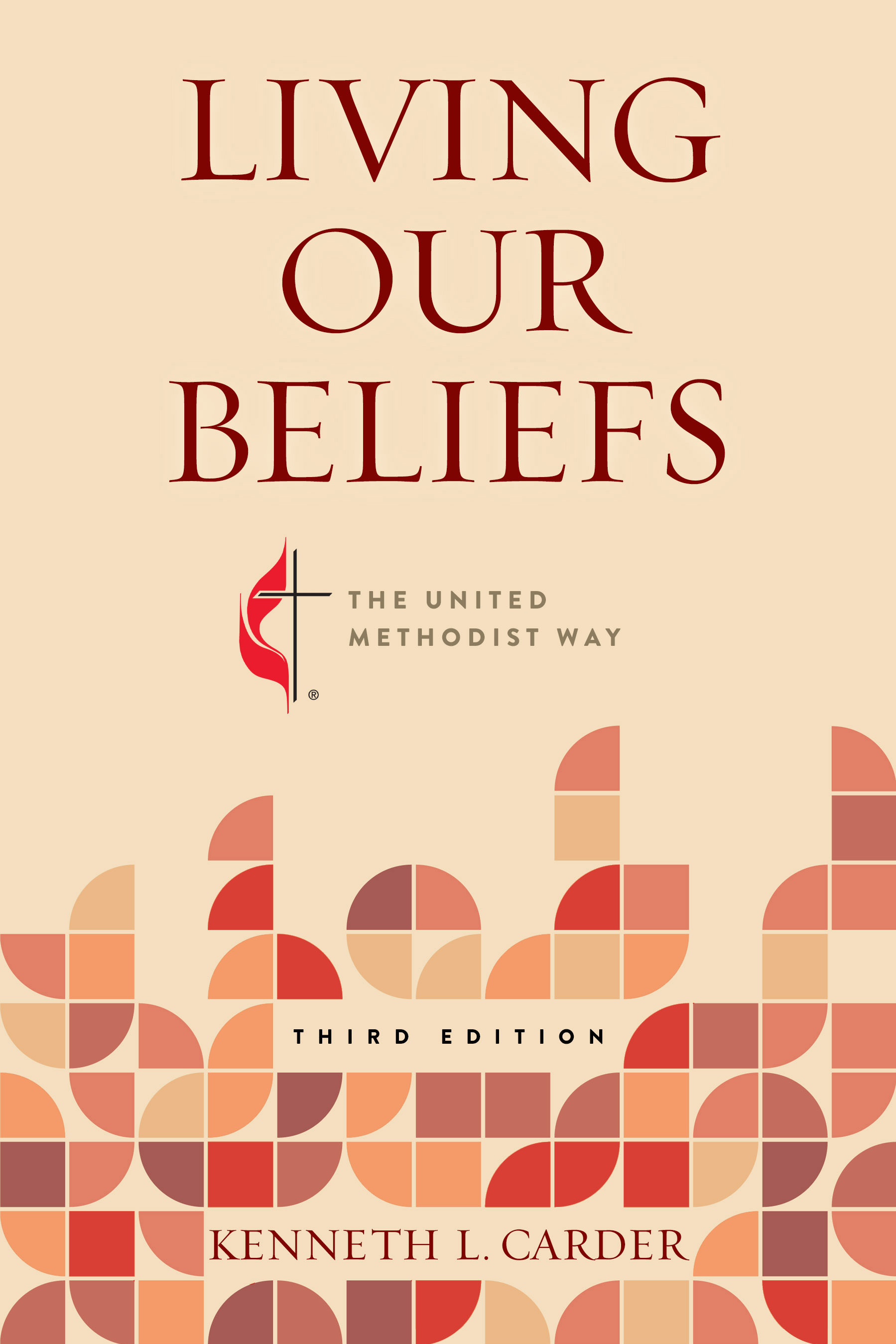Living Our Beliefs, Third Edition