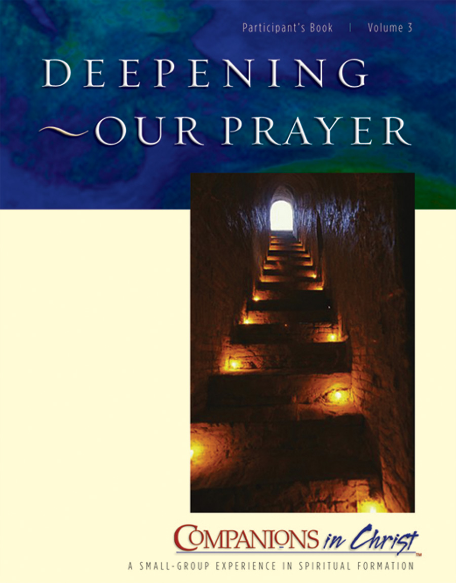 Deepening Our Prayer, Participant's Book, Vol. 3