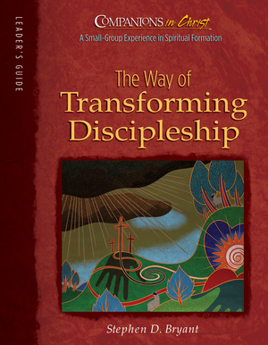 The Way of Transforming Discipleship Leader's Guide