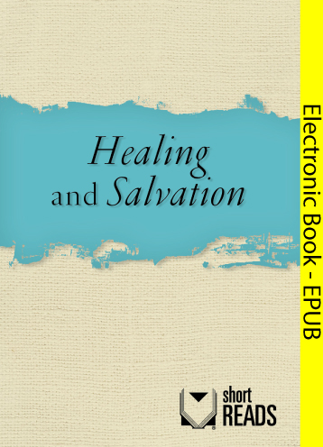 Healing and Salvation