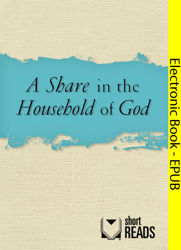 A Share in the Household of God