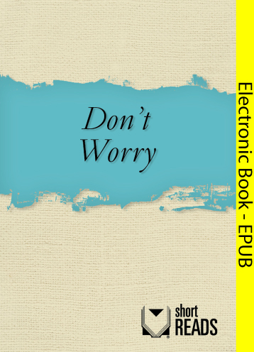 Don't Worry...