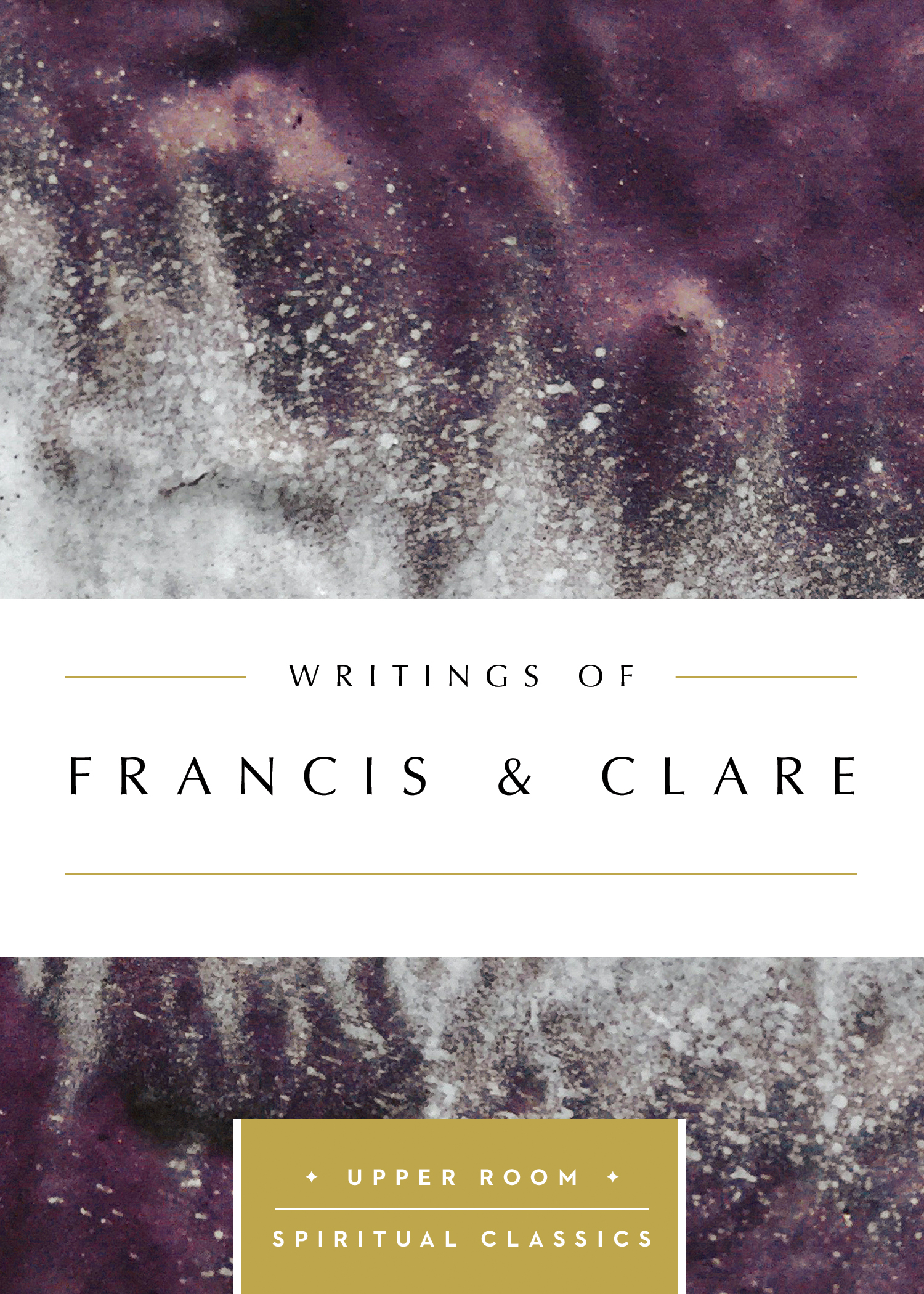 Writings of Francis & Clare