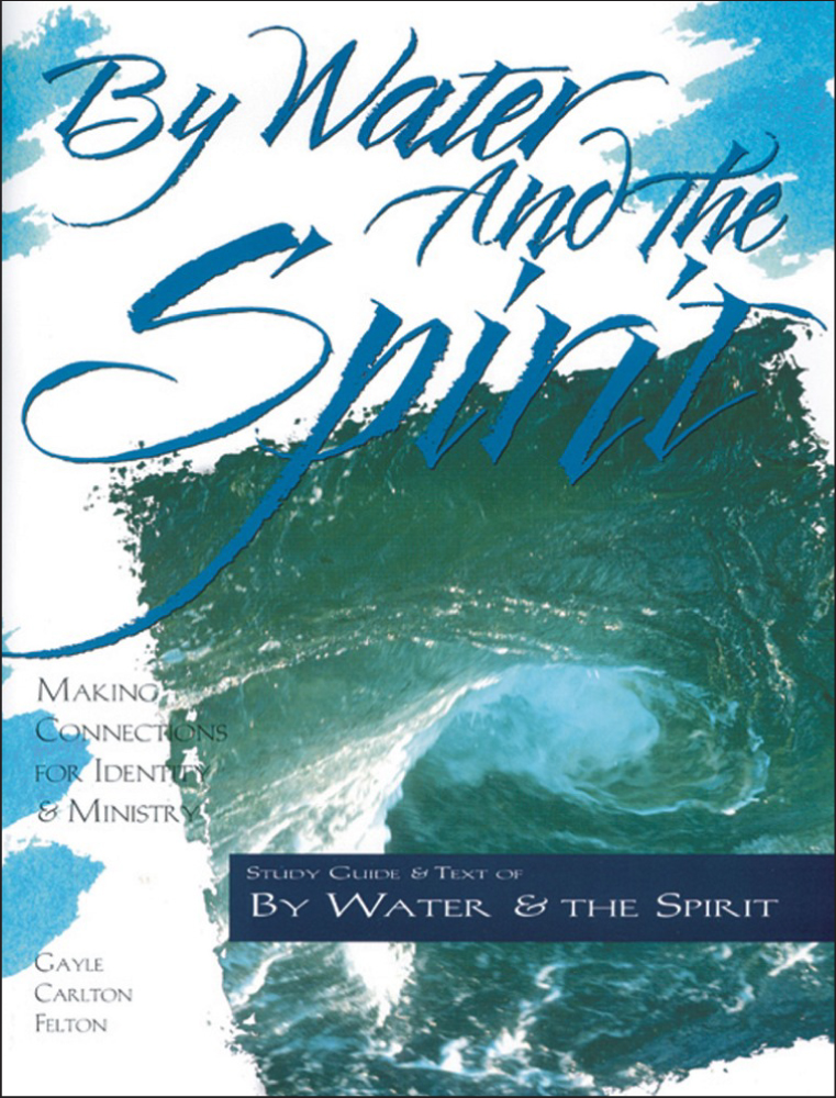By Water and the Spirit