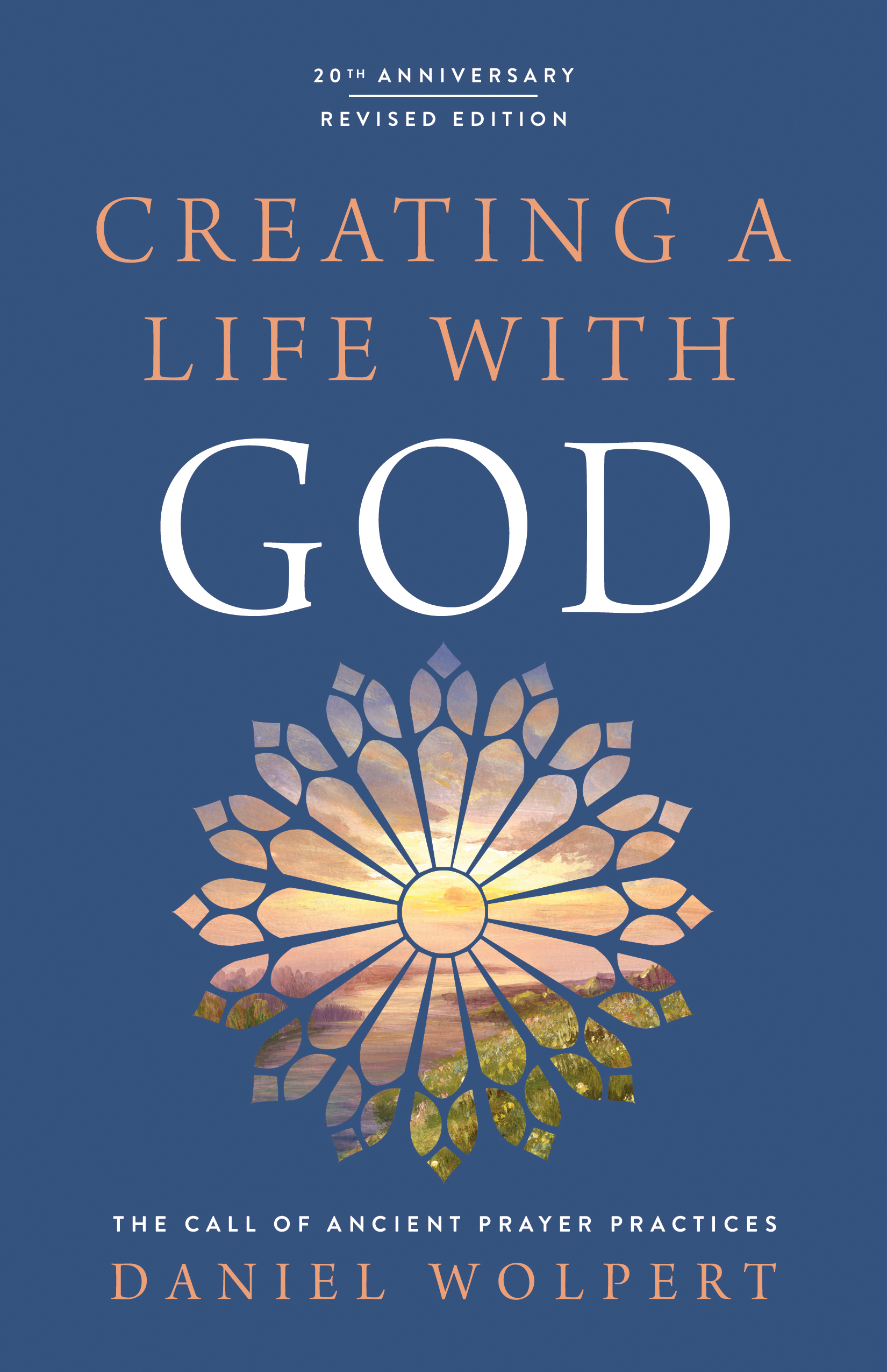 Creating a Life with God, Revised Edition