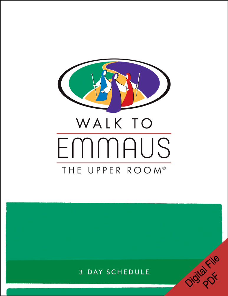 The Upper Room Store & Resource Library - Emmaus 3-Day Schedule
