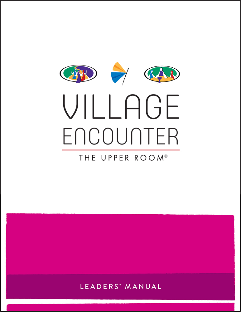 The Village Encounter Leader's Manual
