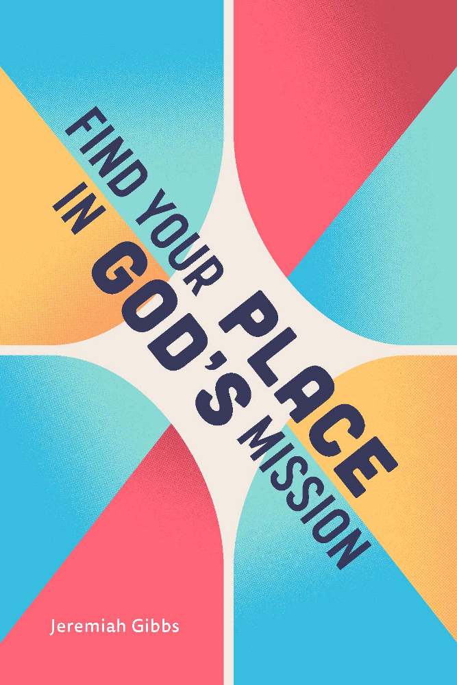Find Your Place in God's Mission
