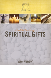 Understanding Spiritual Gifts Participant's Workbook