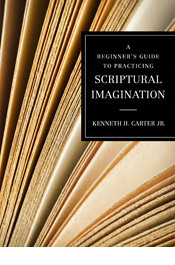 A Beginner's Guide to Practicing Scriptural Imagination