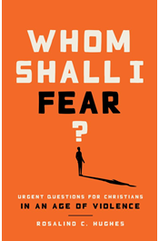 Whom Shall I Fear?