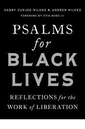 Psalms for Black Lives