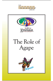 The Role of Agape