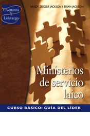 Ministerios de servicio laico Curso básico Guía del líder