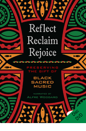 Reflect, Reclaim, Rejoice - DVD