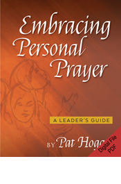 Embracing Personal Prayer