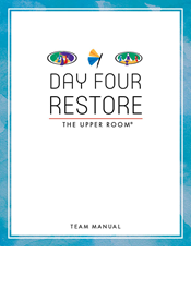 Day Four Restore Team Manual