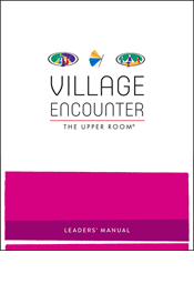 The Village Encounter Leader's Manual