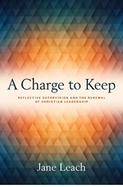 A Charge to Keep
