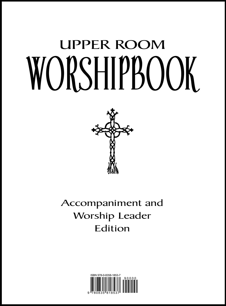 Upper Room Worshipbook, Accompaniment & Worship Leader Edition