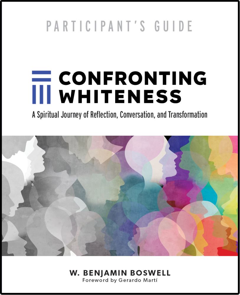 Confronting Whiteness Participant's Guide
