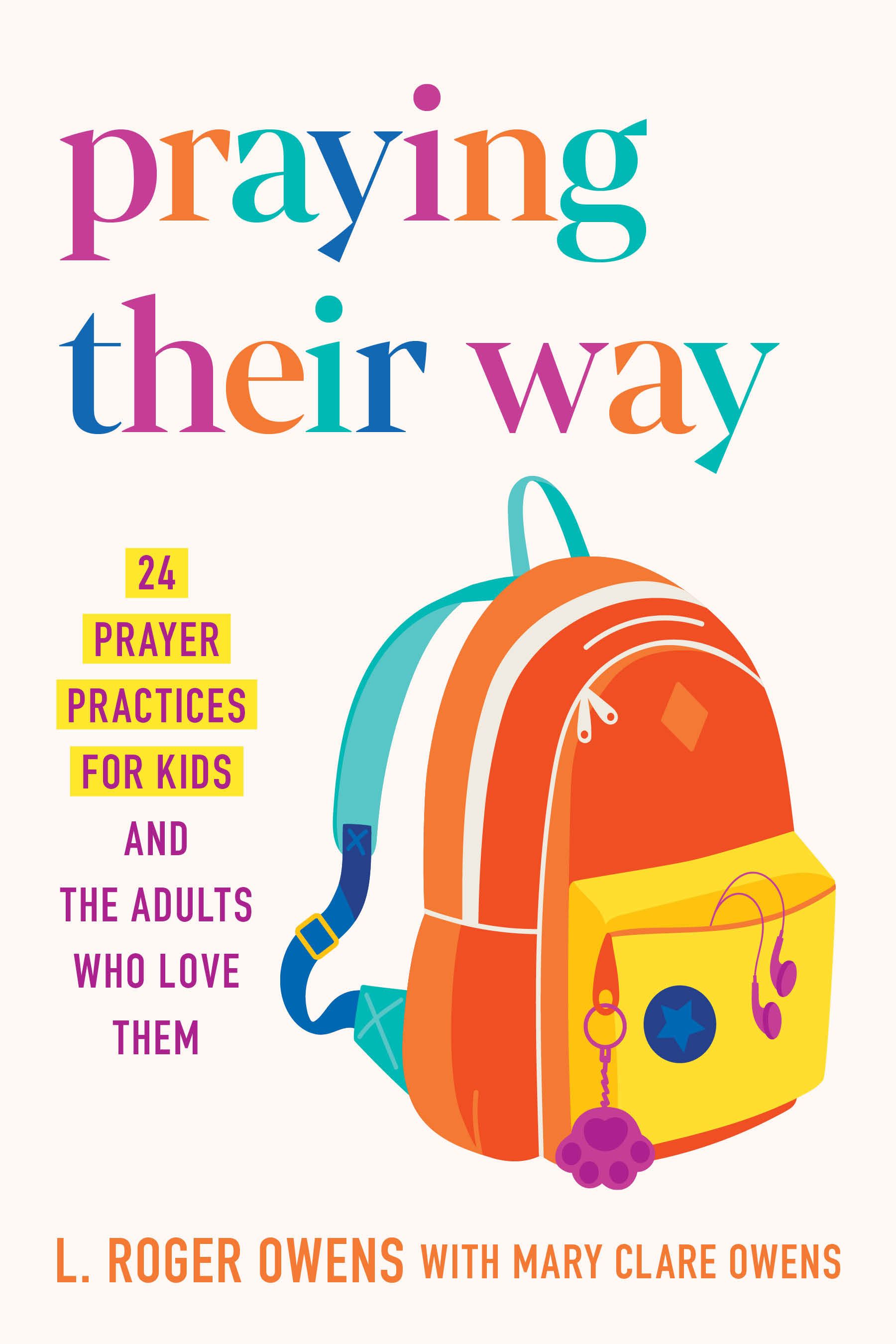 Praying Their Way