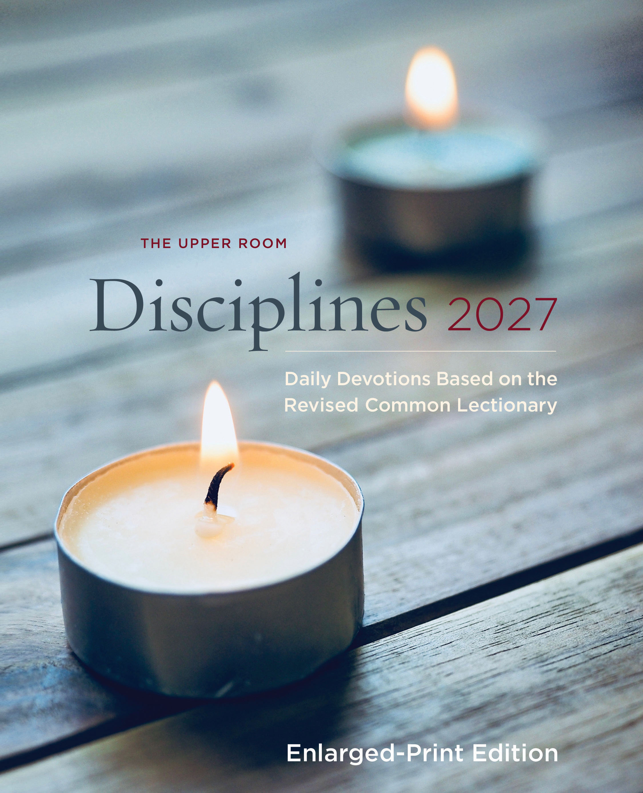 The Upper Room Disciplines 2027 Enlarged Edition