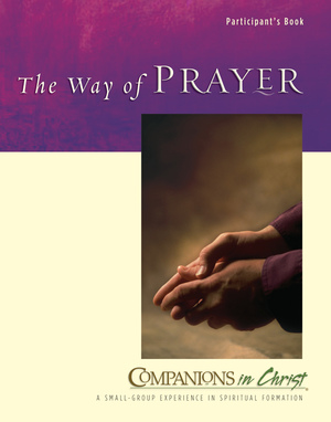 The Way of Prayer Participant's Book