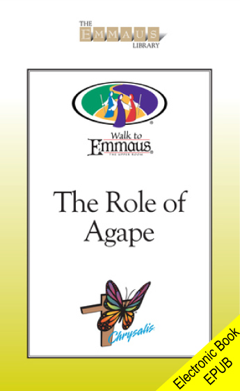 The Role of Agape
