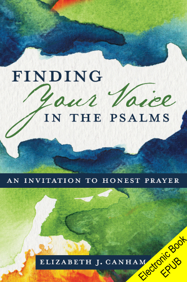 Finding Your Voice in the Psalms