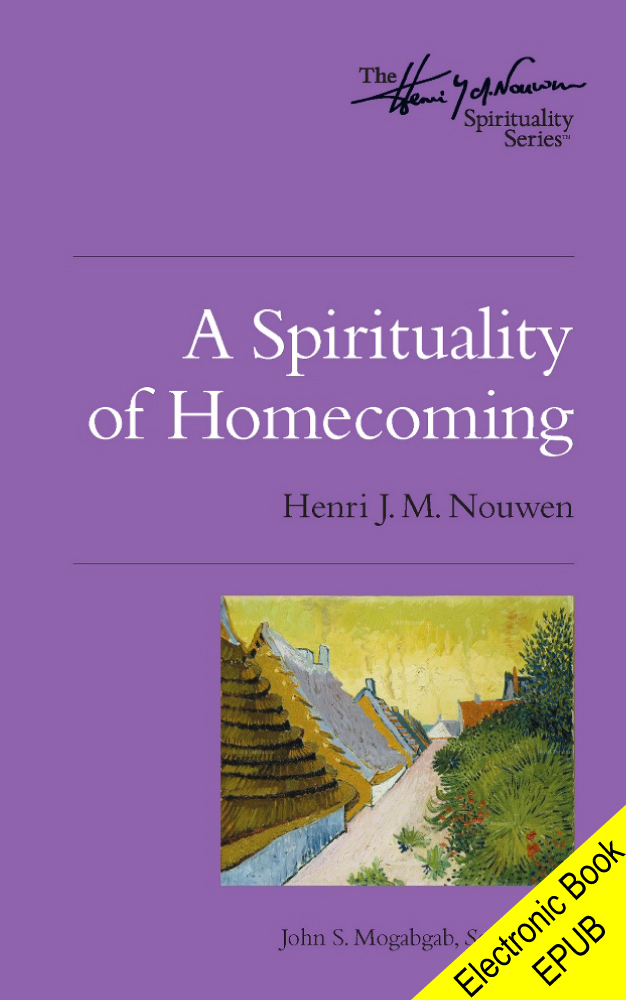 A Spirituality of Homecoming
