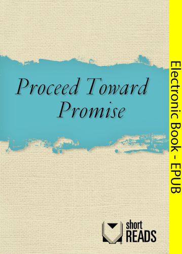 Proceed Toward Promise