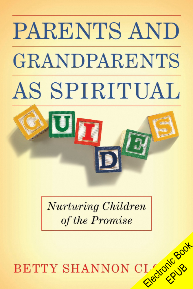 Parents and Grandparents as Spiritual Guides