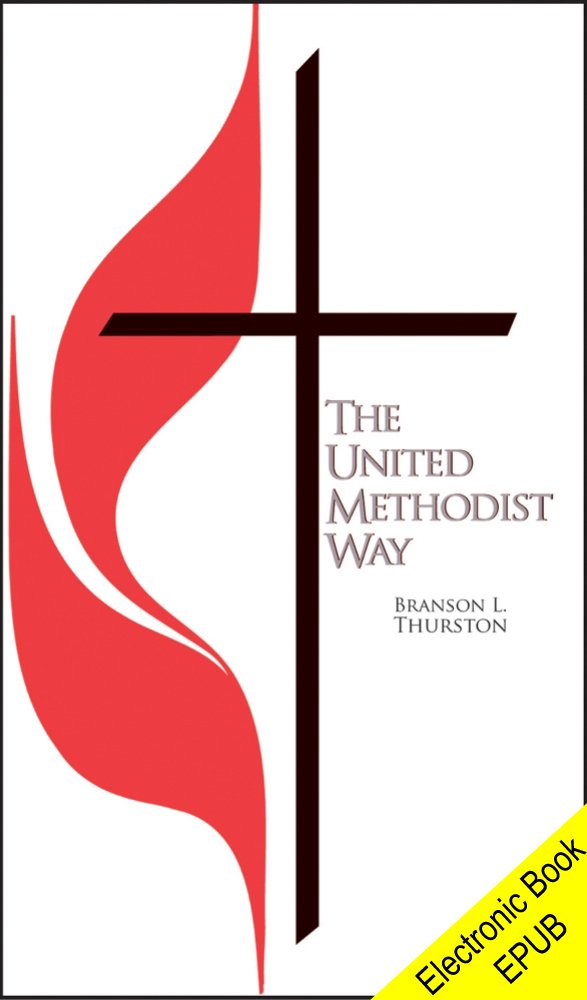 The United Methodist Way (Revised Edition)
