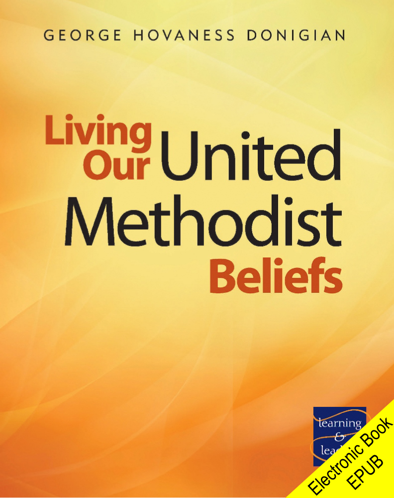 Living Our United Methodist Beliefs