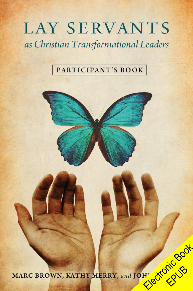 Lay Servants as Christian Transformational Leaders