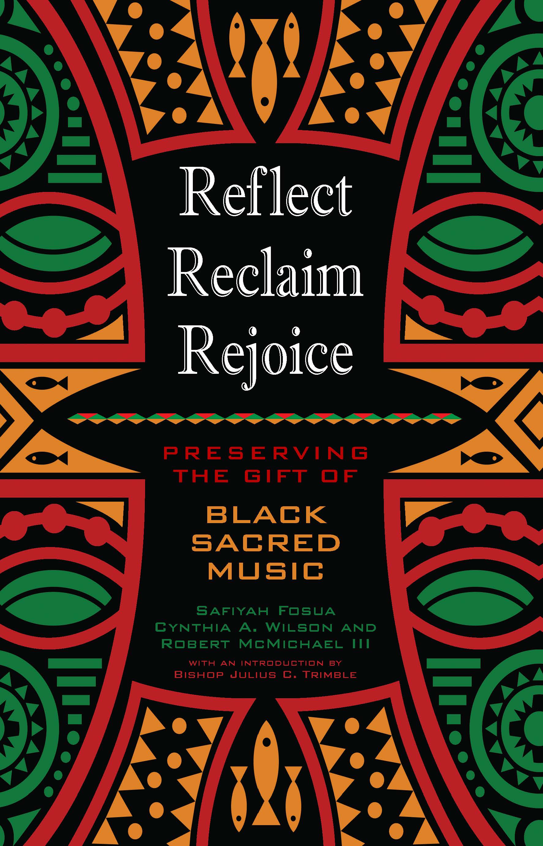 Reflect, Reclaim, Rejoice
