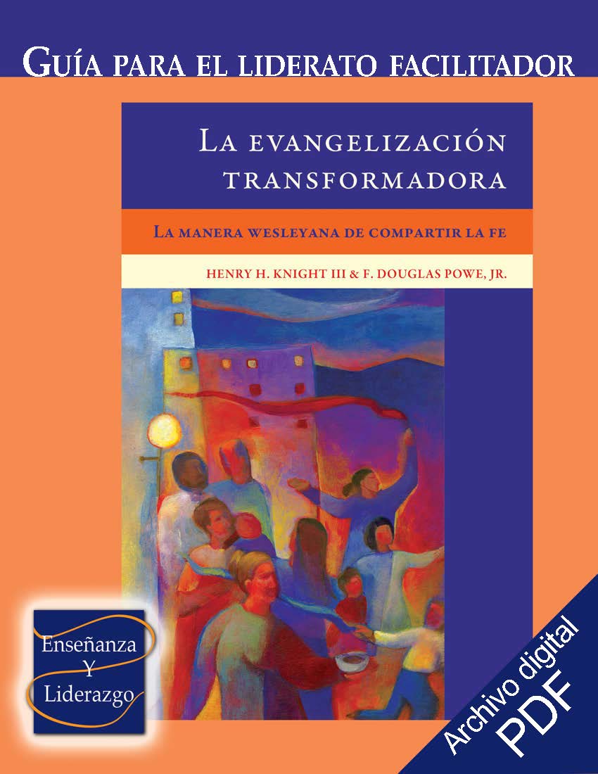 La evangelización transformadora