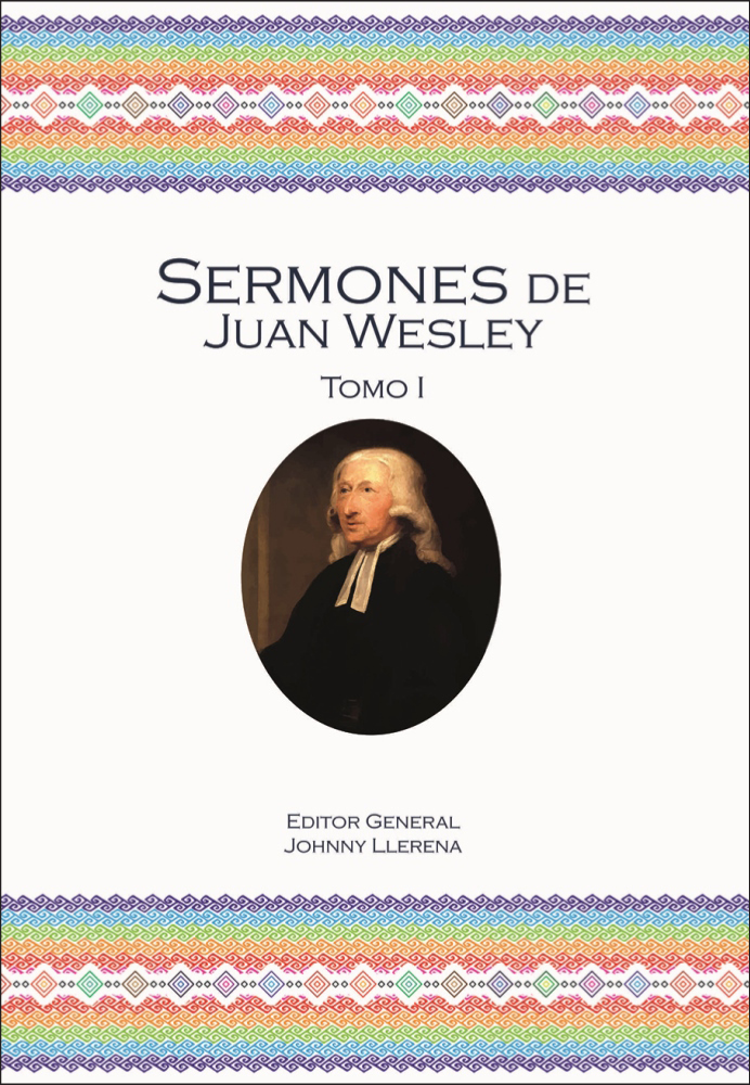 Sermones de Juan WesleyTomo 1
