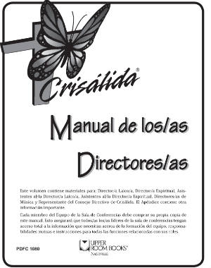 Paquete de Crisálida: Manual de Los/as Directores/as