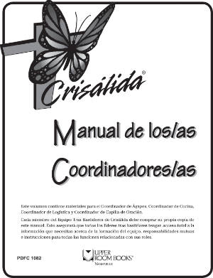 Paquete de Crisálida: Manual de Los Coordinadores