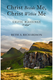 Christ Beside Me, Christ Within Me
