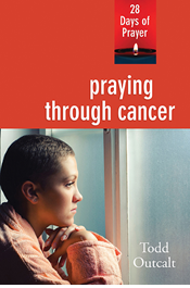 Praying through Cancer