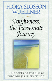 Forgiveness, the Passionate Journey