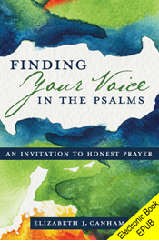 Finding Your Voice in the Psalms