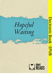 Hopeful Waiting