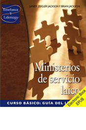 Ministerios de servicio laico Curso básico Guía del líder