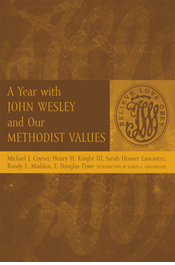A Year with John Wesley and Our Methodist Values