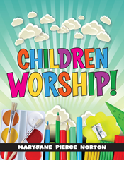 Children Worship!